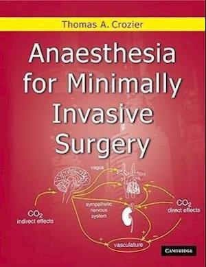 Anaesthesia for Minimally Invasive Surgery