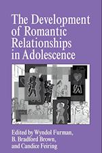 The Development of Romantic Relationships in Adolescence