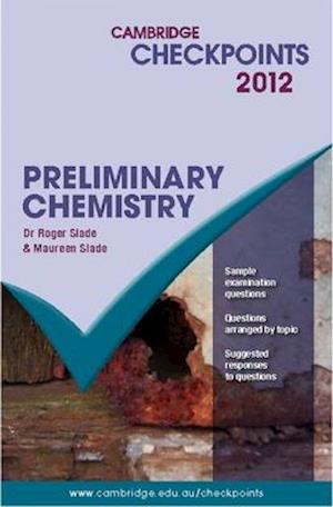 Cambridge Checkpoints Preliminary Chemistry