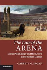 The Lure of the Arena