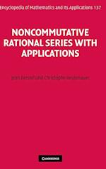 Noncommutative Rational Series with Applications