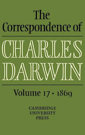 The Correspondence of Charles Darwin: Volume 17, 1869