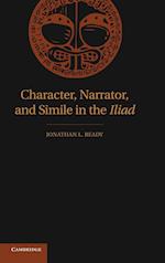 Character, Narrator, and Simile in the Iliad