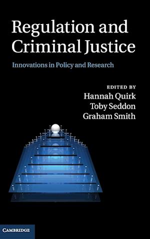 Regulation and Criminal Justice