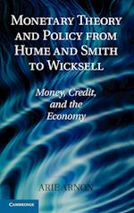 Monetary Theory and Policy from Hume and Smith to Wicksell