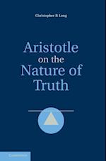 Aristotle on the Nature of Truth