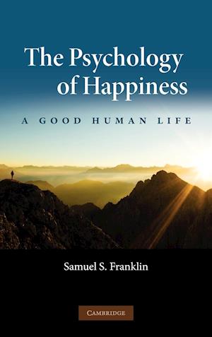 The Psychology of Happiness