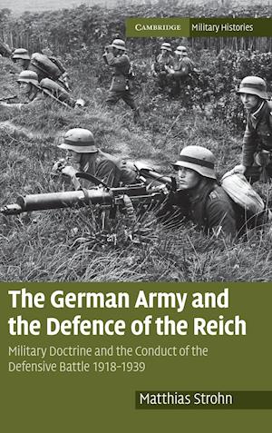 The German Army and the Defence of the Reich