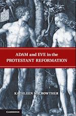 Adam and Eve in the Protestant Reformation