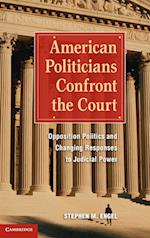 American Politicians Confront the Court