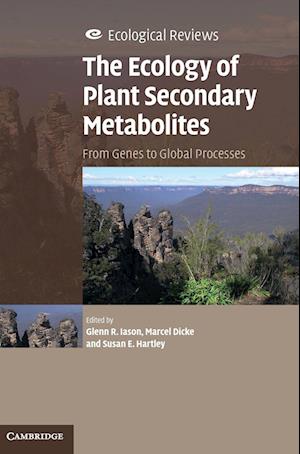 The Ecology of Plant Secondary Metabolites