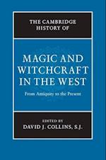 The Cambridge History of Magic and Witchcraft in the West