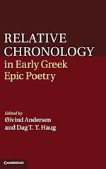 Relative Chronology in Early Greek Epic Poetry