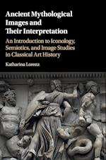 Ancient Mythological Images and their Interpretation