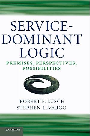 Service-Dominant Logic