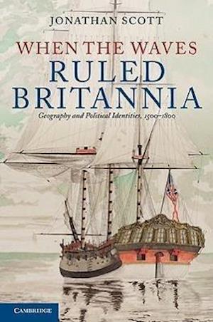 When the Waves Ruled Britannia