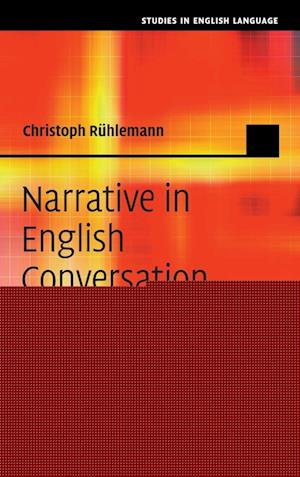 Narrative in English Conversation