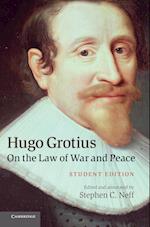 Hugo Grotius on the Law of War and Peace