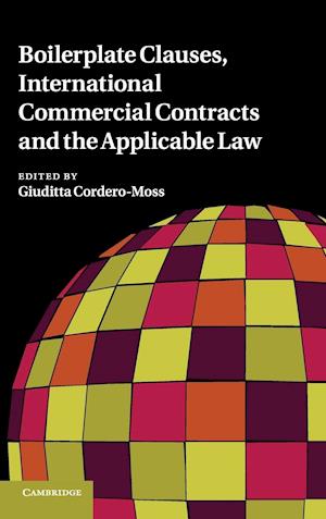 Boilerplate Clauses, International Commercial Contracts and the Applicable Law