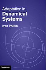 Adaptation in Dynamical Systems