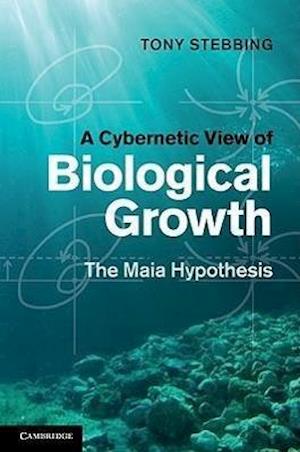 A Cybernetic View of Biological Growth