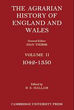 The Agrarian History of England and Wales: Volume 2, 1042–1350