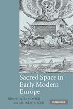 Sacred Space in Early Modern Europe