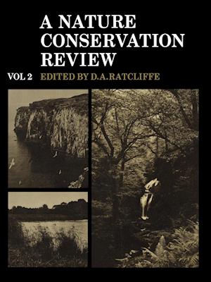 A Nature Conservation Review: Volume 2, Site Accounts