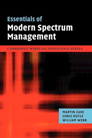 Essentials of Modern Spectrum Management