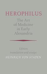 Herophilus: The Art of Medicine in Early Alexandria