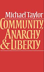 Community, Anarchy and Liberty