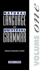 Natural Language and Universal Grammar: Volume 1