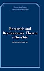 Romantic and Revolutionary Theatre, 1789-1860