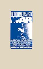 Reformers and War