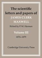 The Scientific Letters and Papers of James Clerk Maxwell: Volume 3, 1874–1879