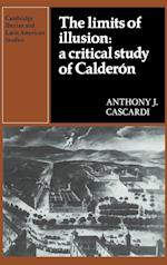 The Limits of Illusion: A Critical Study of Calderon