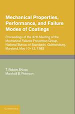 Mechanical Properties, Performance, and Failure Modes of Coatings