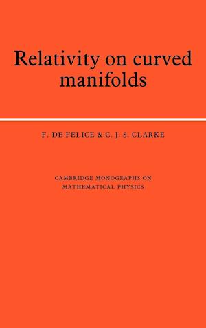 Relativity on Curved Manifolds