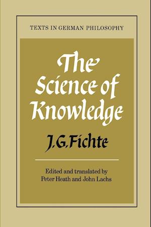 The Science of Knowledge