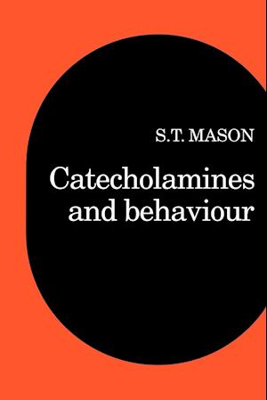 Catecholamines and Behavior