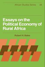 Essays on the Political Economy of Rural Africa