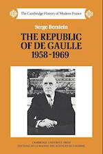 The Republic of de Gaulle 1958–1969