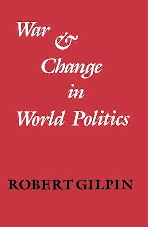 War and Change in World Politics