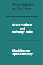 Asset Markets and Exchange Rates