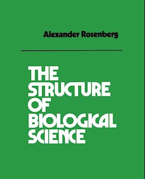 The Structure of Biological Science