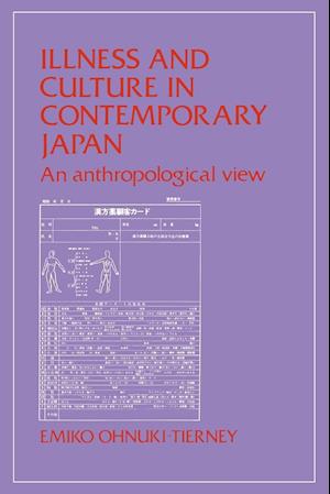 Illness and Culture in Contemporary Japan