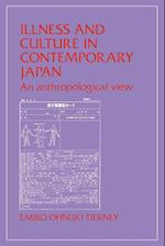 Illness and Culture in Contemporary Japan