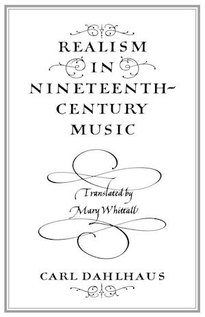 Realism in Nineteenth-Century Music