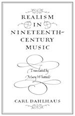 Realism in Nineteenth-Century Music