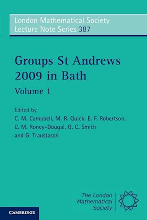 Groups St Andrews 2009 in Bath: Volume 1